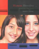 Ereditatea umană: Principii și probleme - Human Heredity: Principles and Issues