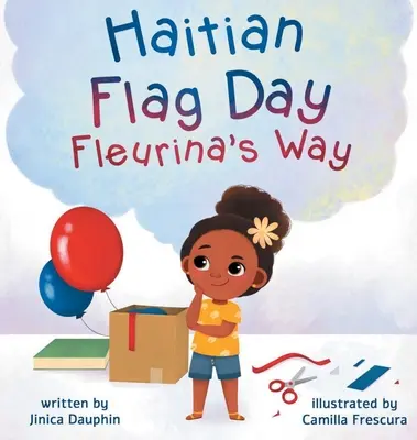Ziua drapelului haitian Fleurina's Way - Haitian Flag Day Fleurina's Way