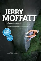 Jerry Moffatt - Revelații - Jerry Moffatt - Revelations