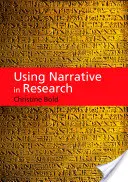 Utilizarea narațiunii în cercetare - Using Narrative in Research