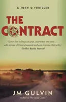 Contract - Un thriller John Q (Gulvin JM (autor)) - Contract - A John Q Thriller (Gulvin JM (author))