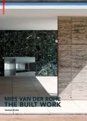 Mies van der Rohe - Opera construită - Mies van der Rohe - The Built Work