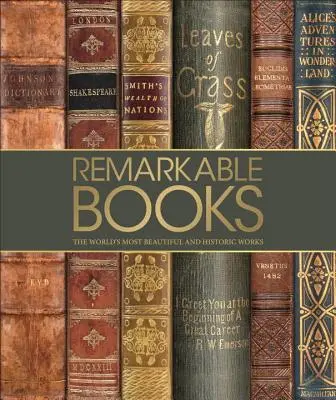 Cărți remarcabile: Cele mai istorice și semnificative lucrări din lume - Remarkable Books: The World's Most Historic and Significant Works