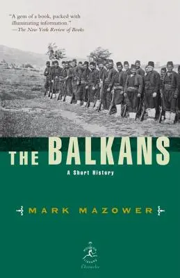 Balcanii: O scurtă istorie - The Balkans: A Short History