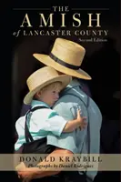 Amish din comitatul Lancaster - The Amish of Lancaster County