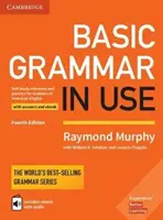 Basic Grammar in Use Student's Book with Answers and Interactive eBook: Auto-studiu de referință și practică pentru studenții de engleză americană - Basic Grammar in Use Student's Book with Answers and Interactive eBook: Self-Study Reference and Practice for Students of American English
