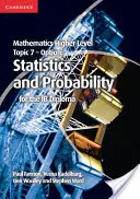 Mathematics Higher Level for the Ib Diploma Option Tema 7 Statistică și probabilități - Mathematics Higher Level for the Ib Diploma Option Topic 7 Statistics and Probability