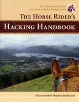 Manualul de hacking al călărețului - The Horse Rider's Hacking Handbook
