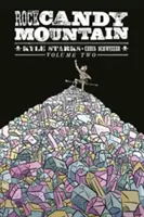 Rock Candy Mountain Volumul 2 - Rock Candy Mountain Volume 2