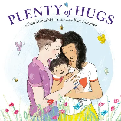 O mulțime de îmbrățișări - Plenty of Hugs
