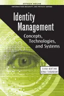 Managementul identității: Concepte, tehnologii și sisteme - Identity Management: Concepts, Technologies, and Systems