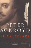 Shakespeare - Biografia - Shakespeare - The Biography