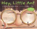 Hei Furnicuță - Hey Little Ant