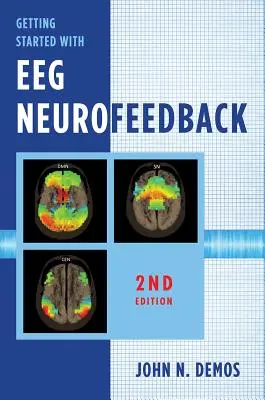 Noțiuni introductive despre Eeg Neurofeedback - Getting Started with Eeg Neurofeedback