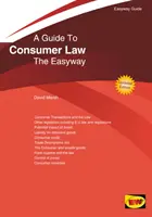Ghid pentru dreptul consumatorilor - The Easyway. Ediția revizuită 2020 - Guide To Consumer Law - The Easyway. Revised Edition 2020