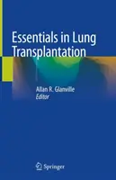 Esențial în transplantul pulmonar - Essentials in Lung Transplantation