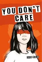 Nu-ți pasă - You Don't Care