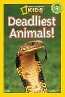 National Geographic Readers: Cele mai mortale animale - National Geographic Readers: Deadliest Animals