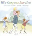 Mergem la o vânătoare de urși - We're Going on a Bear Hunt