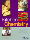 Chimie de bucătărie: Rsc [Cu CDROM] - Kitchen Chemistry: Rsc [With CDROM]