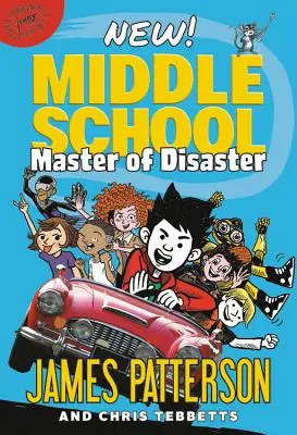 Școala gimnazială: Maestrul dezastrului - Middle School: Master of Disaster