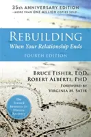 Rebuilding: Când relația ta se termină - Rebuilding: When Your Relationship Ends