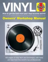 Manual de vinil: Cum să obțineți cele mai bune rezultate de la discurile și trusa dvs. de vinil - Vinyl Manual: How to Get the Best from Your Vinyl Records and Kit