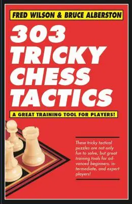 303 Tactici de șah înșelătoare, 1 - 303 Tricky Chess Tactics, 1