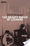 Regina frumuseții din Leenane - Beauty Queen of Leenane