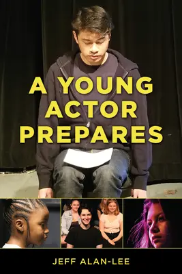 Un tânăr actor se pregătește - A Young Actor Prepares