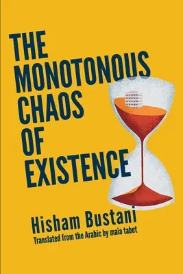 Haosul monoton al existenței - The Monotonous Chaos of Existence