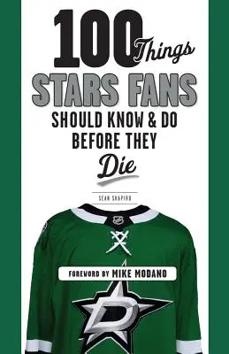100 de lucruri pe care fanii vedetelor ar trebui să le știe și să le facă înainte să moară - 100 Things Stars Fans Should Know & Do Before They Die
