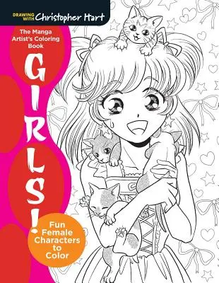 Cartea de colorat a artistului manga: Girls!: Fun Female Characters to Color - The Manga Artist's Coloring Book: Girls!: Fun Female Characters to Color