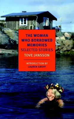 Femeia care împrumuta amintiri: Povestiri alese - The Woman Who Borrowed Memories: Selected Stories