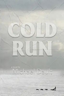 Cold Run (Cartea #1) - Cold Run (Book #1)