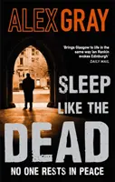 Sleep Like The Dead - Cartea a 8-a din seria de crime bestseller Sunday Times - Sleep Like The Dead - Book 8 in the Sunday Times bestselling crime series