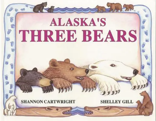 Cei trei urși din Alaska - Alaska's Three Bears
