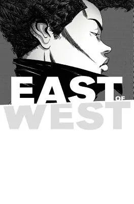 East of West Volumul 5: Toate aceste secrete - East of West Volume 5: All These Secrets