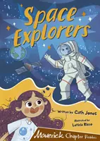 Exploratorii spațiului - (Lector de capitole maro) - Space Explorers - (Brown Chapter Readers)