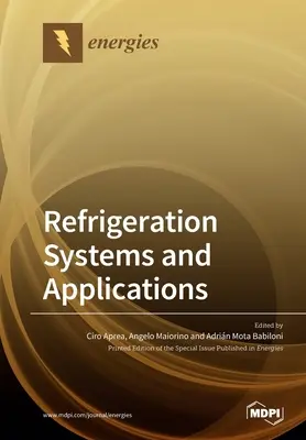 Sisteme de refrigerare și aplicații - Refrigeration Systems and Applications