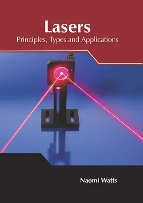 Laseri: Principii, tipuri și aplicații - Lasers: Principles, Types and Applications