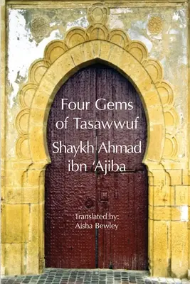 Patru bijuterii ale Tasawwuf - Four Gems of Tasawwuf