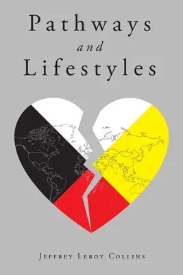Căi și stiluri de viață - Pathways And Lifestyles