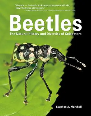 Beetles: Istoria naturală și diversitatea coleopterelor - Beetles: The Natural History and Diversity of Coleoptera