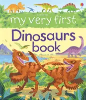 Prima mea carte despre dinozauri - My Very First Dinosaurs Book