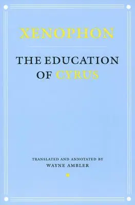 Educația lui Cyrus - Education of Cyrus
