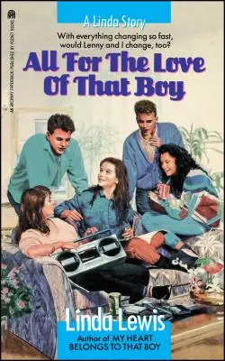 Totul pentru dragostea acelui băiat - All for the Love of That Boy