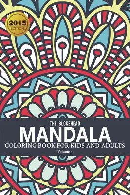 Carte de colorat Mandala pentru copii și adulți Volumul 3 - Mandala Coloring Book For Kids & Adults Volume 3