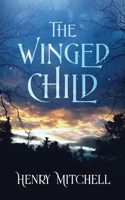 Copilul înaripat - The Winged Child