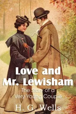 Love and Mr. Lewisham, povestea unui cuplu foarte tânăr - Love and Mr. Lewisham, the Story of a Very Young Couple